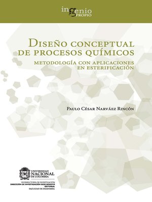 cover image of Diseño conceptual de procesos químicos. Metodología con aplicaciones en esterificación